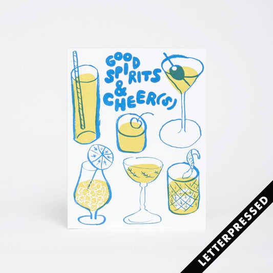 Good Spirits & Cheers card, letter-pressed by Egg Press manufacturing. Blank inside.