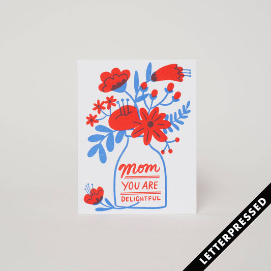 Delightful Mom Card, letter-pressed by Egg Press Manufacturing.